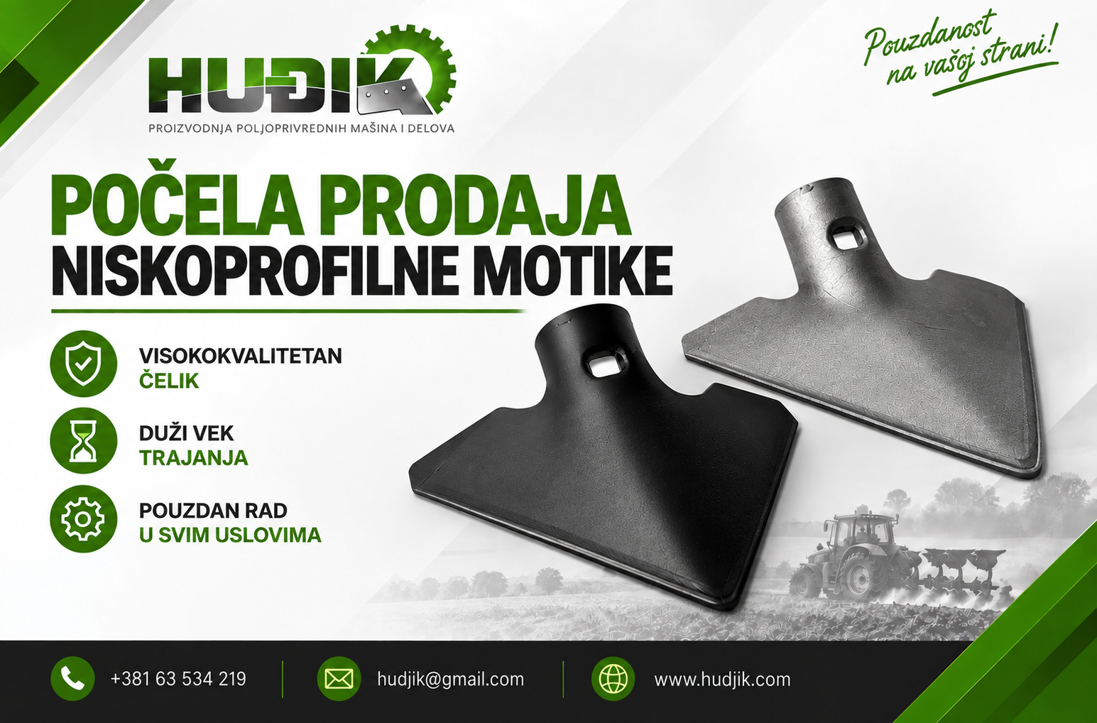 Počela prodaja niskoprofilne motike